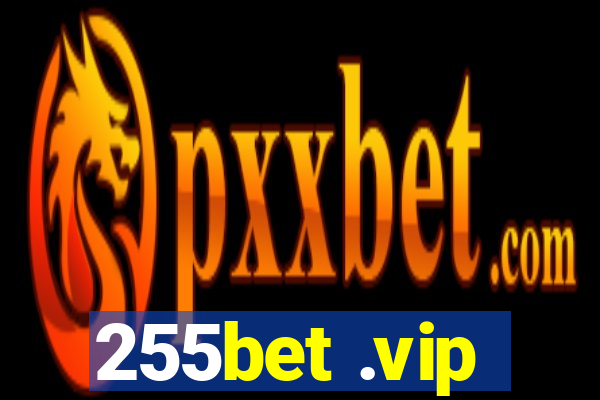 255bet .vip